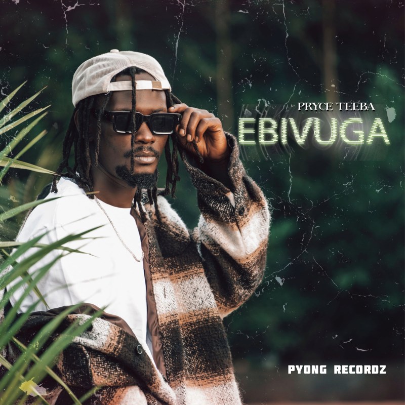 Ebivuga — Pryce Teeba cover art